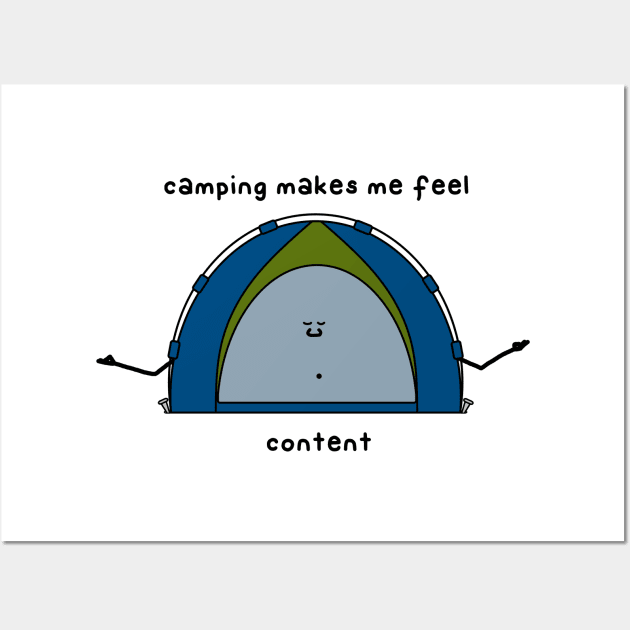 camping makes me content Wall Art by paintbydumbers